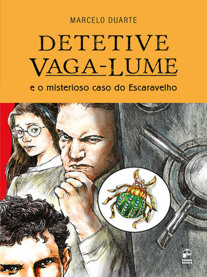 cover image of Detetive Vaga-Lume e o misterioso caso do Escaravelho